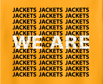 We Are Jackets graphic ~ Corriher-Lipe School PTA Spirit Wear