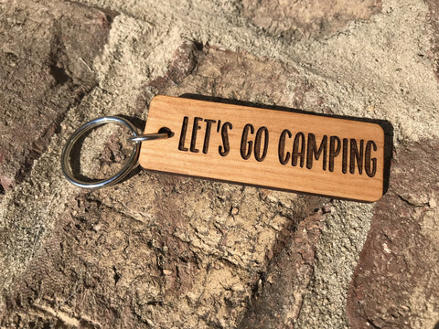 Let's Go Camping Key Chain