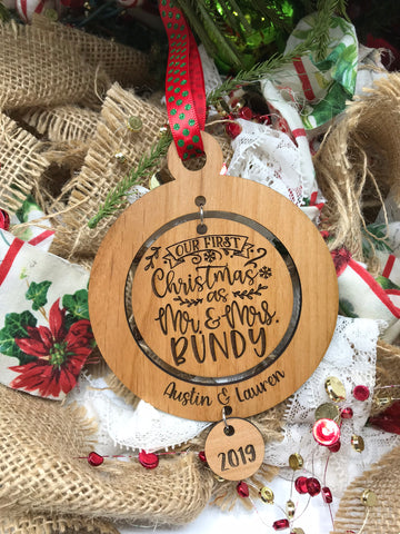 Our First Christmas as Mr. & Mrs. (Lastname) Wood Ornament
