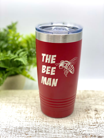 The Bee Man, Drink Tumbler, 20 oz, 30 oz