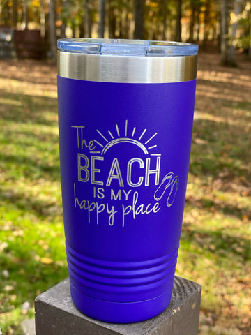 The Beach Is My Happy Place, Drink Tumbler, 20 oz, 30 oz