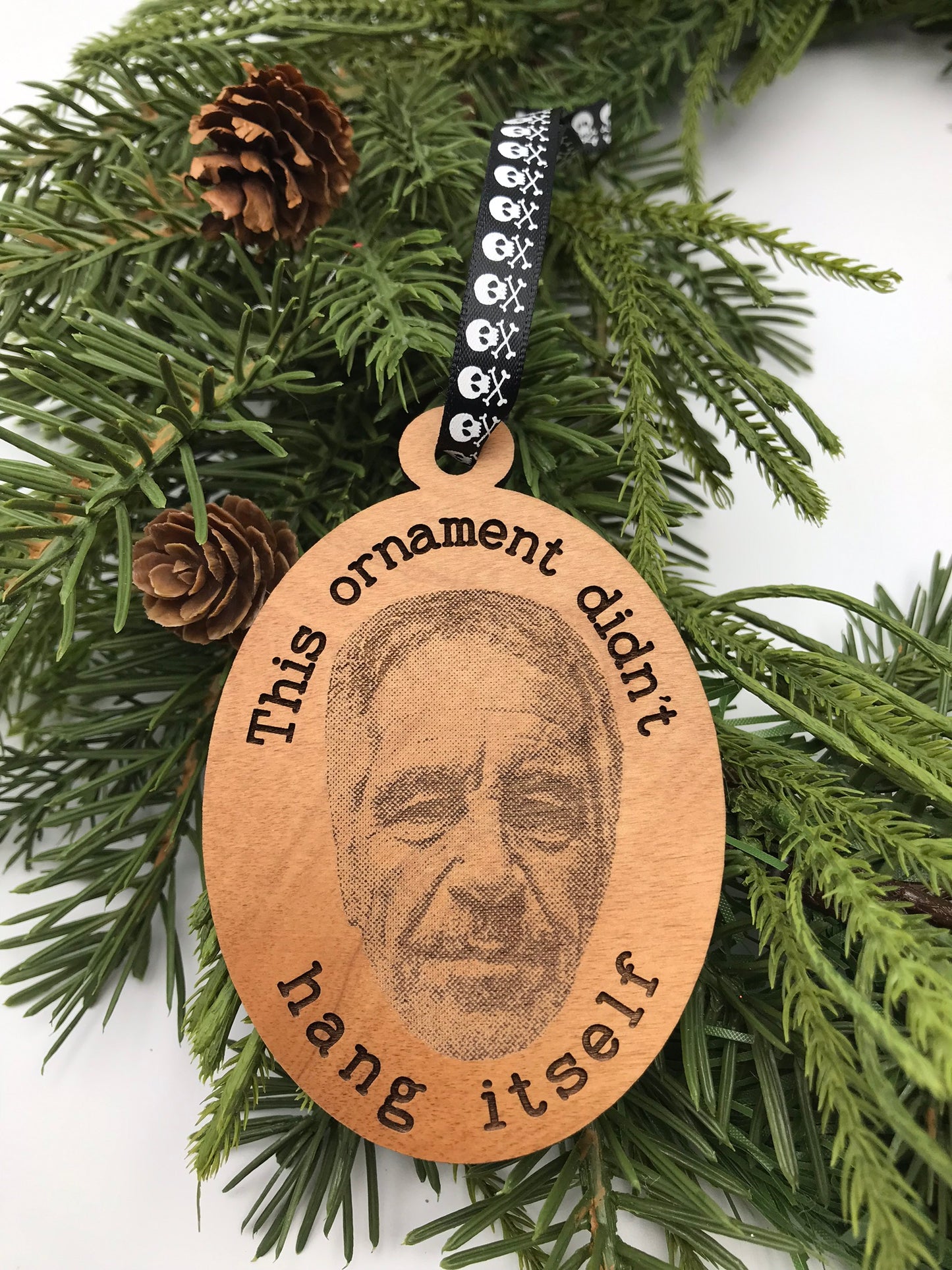 This Ornament Didn't Hang Itself, Jeffrey Epstein Wood Ornament