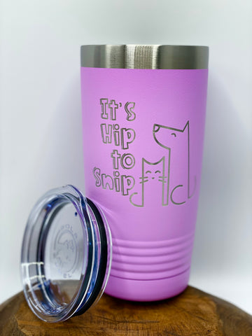 It’s Hip to Snip Insulated Drink Tumbler, 20 oz, 30 oz