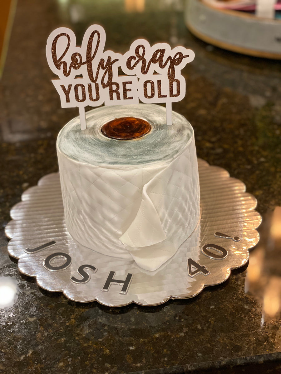 Toilet Paper Cake for 40th Birthday
