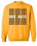 We Are Jackets graphic ~ Corriher-Lipe School PTA Spirit Wear