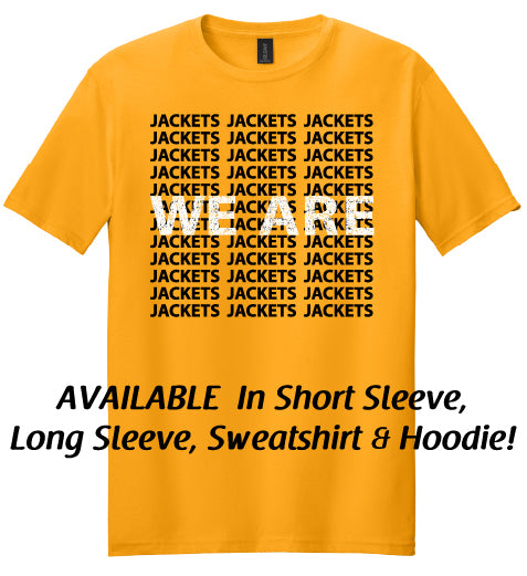 We Are Jackets graphic ~ Corriher-Lipe School PTA Spirit Wear