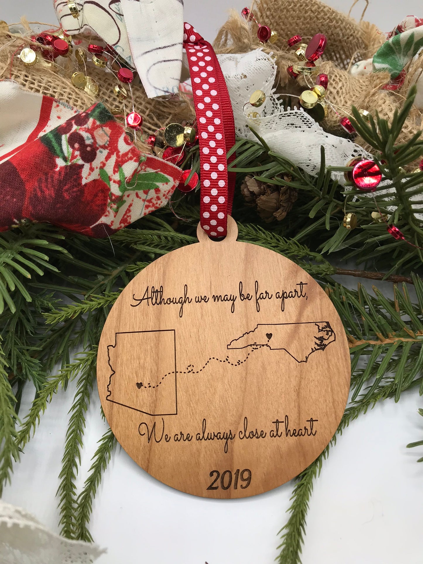 Although We May Be Far Apart, We Are Always Close At Heart Wood Ornament