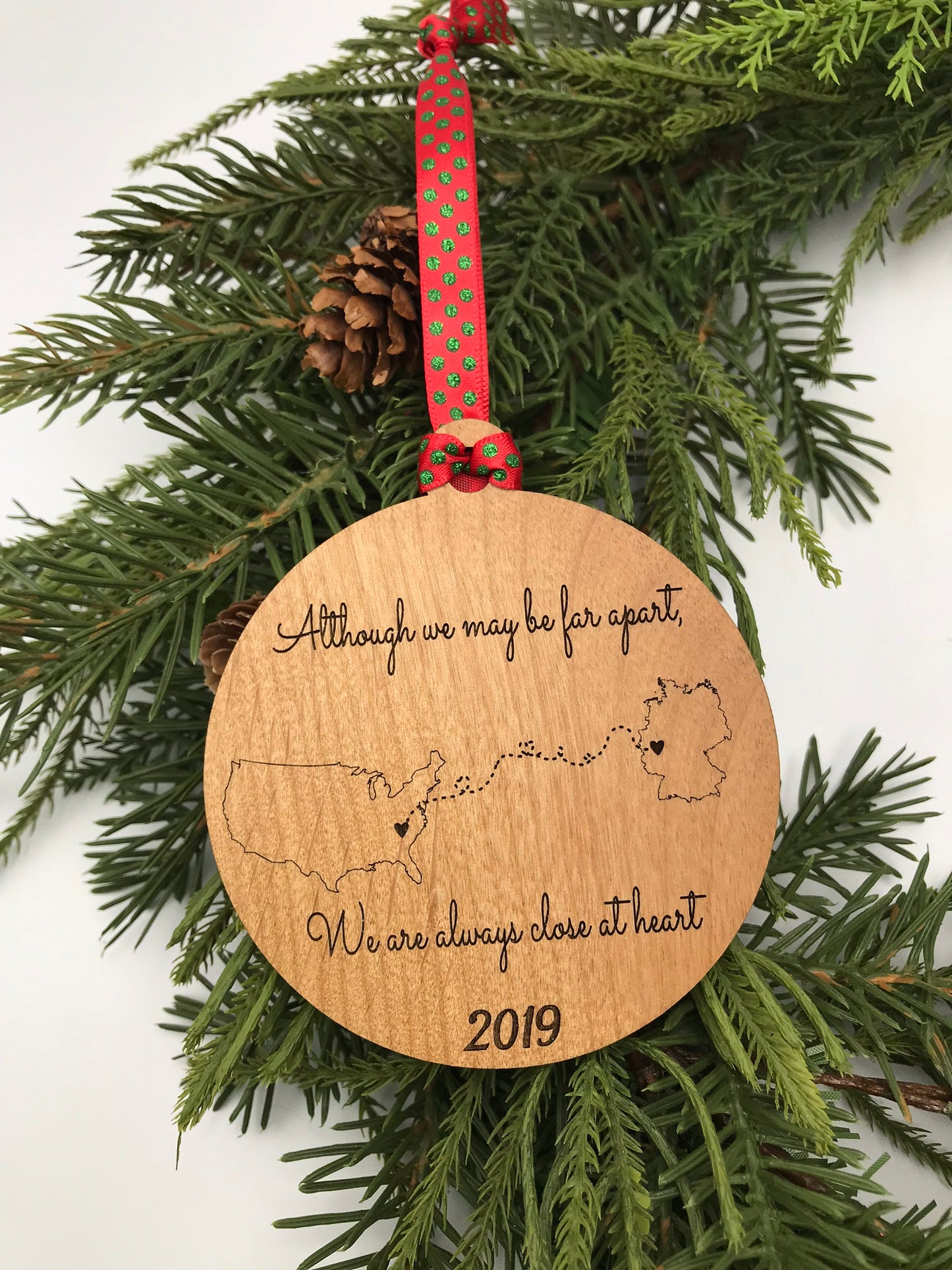 Although We May Be Far Apart, We Are Always Close At Heart Wood Ornament